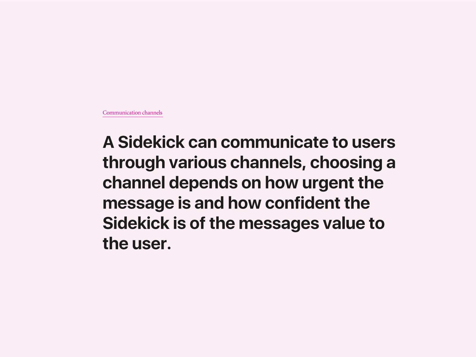 Agent communication channels Agent communication channels